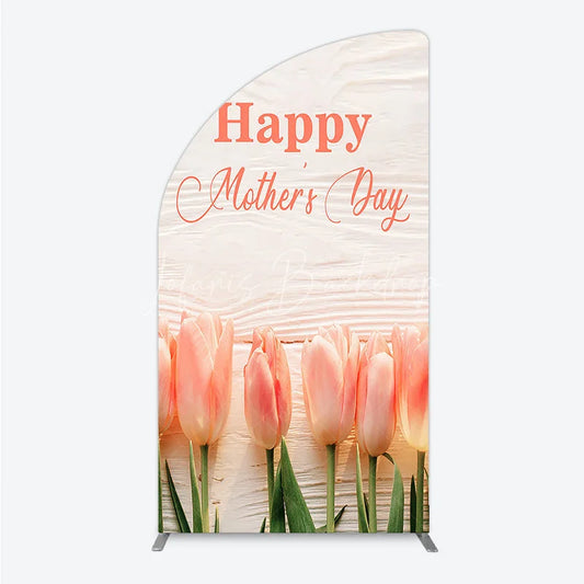 Lofaris Elegant Pink Tulips Happy Mother’s Day Half Moon Arch Backdrop Floral Spring Celebration Decor