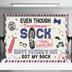 Lofaris Even Though Not From Your Sack Fathers Day Backdrop