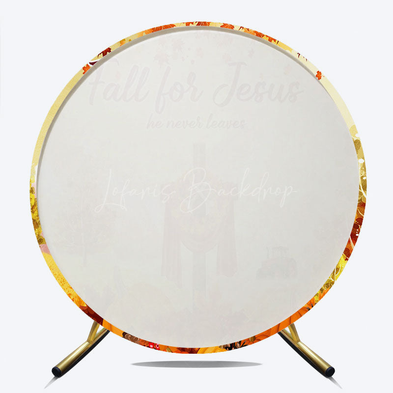Lofaris Fall for Jesus Round Backdrop Christian Autumn Festival Cross with Pumpkins He Never Leaves Harvest Decor