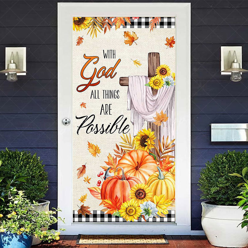 Lofaris Fall With God Things Possible Thanksgiving Door Cover