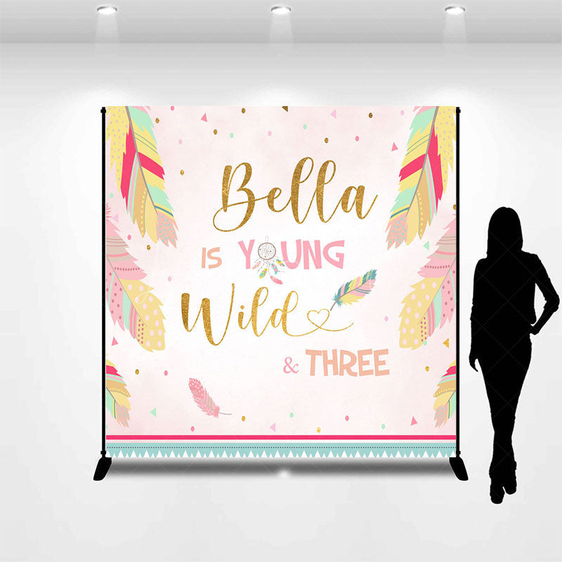 Lofaris Feathers Young Wild Three Custom Birthday Backdrop