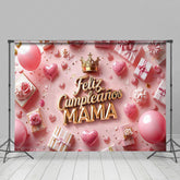 Lofaris Feliz Cumpleanos Mama Romantic Mothers Day Backdrop