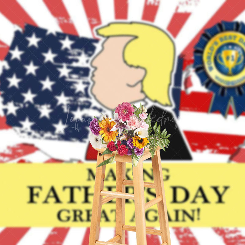Lofaris Funny Trump Making Fathers Day Great Again Backdrop