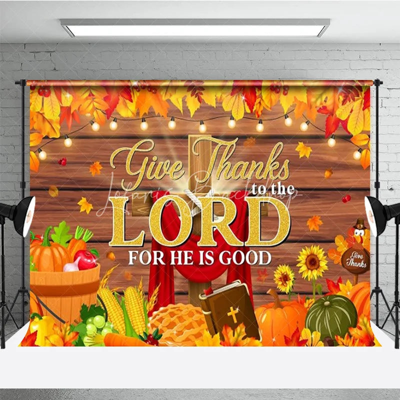 Lofaris Give Thanks to the Lord Backdrop Religious Christian Thanksgiving Banner Autumn Fall Pumpkins Cross Photo Props