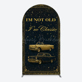 Lofaris Glitter Not Old But Classic Birthday Arch Backdrop