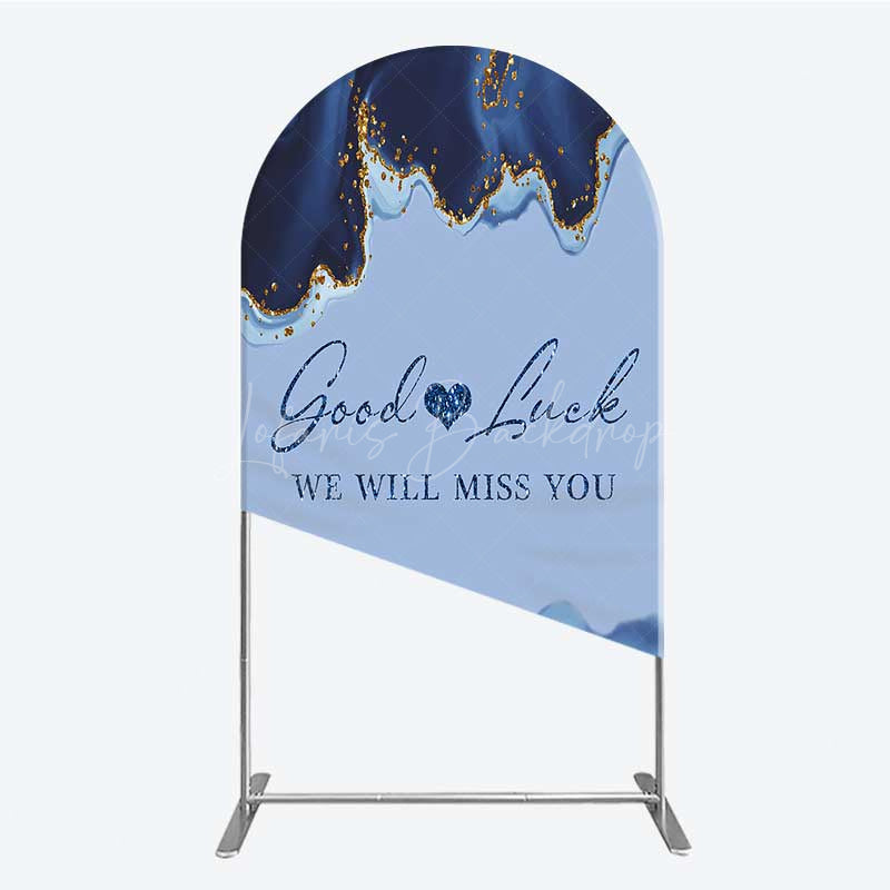 Lofaris Good Luck We Will Miss You Retirement Arch Backdrop Blue and Gold Agate Elegant Farewell Party Decorations
