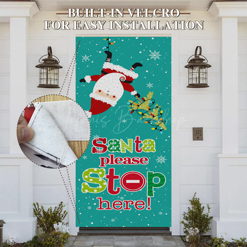 Lofaris Green Santa Please Stop Here Christmas Door Cover