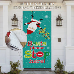 Lofaris Green Santa Please Stop Here Christmas Door Cover