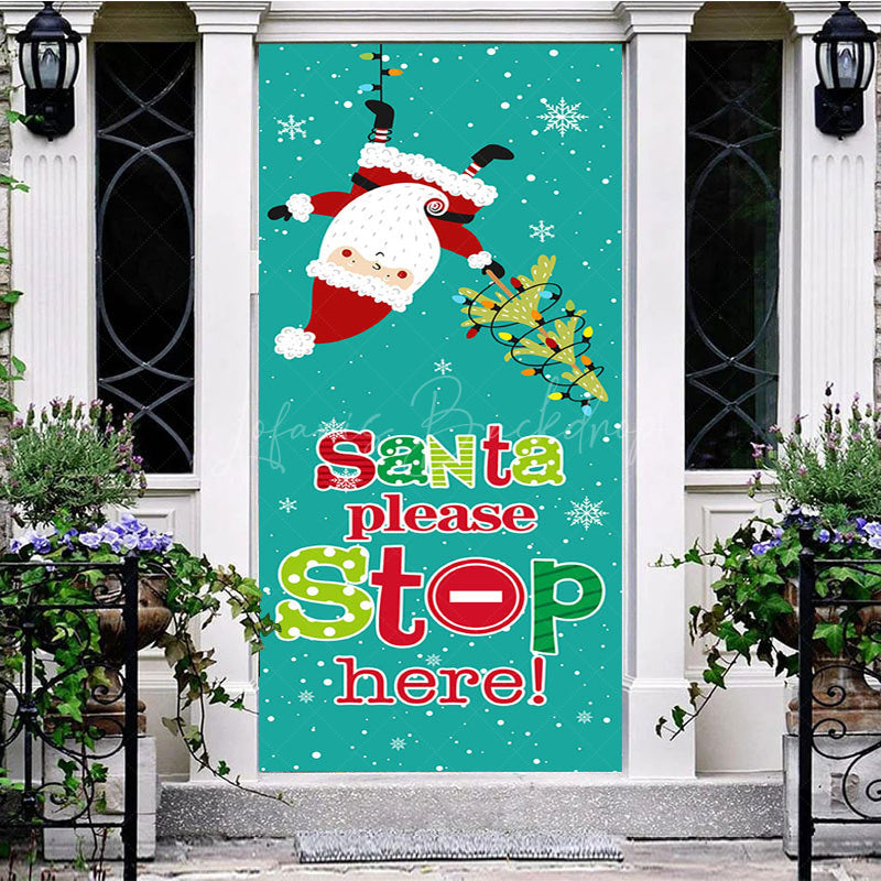 Lofaris Green Santa Please Stop Here Christmas Door Cover
