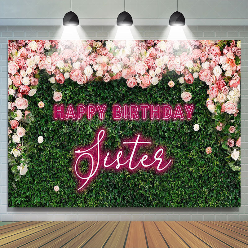 Lofaris Greenery Floral Neon Sister Happy Birthday Backdrop