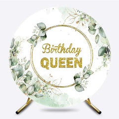 Lofaris Greenery Gold Glitter Birthday Queen Round Backdrop