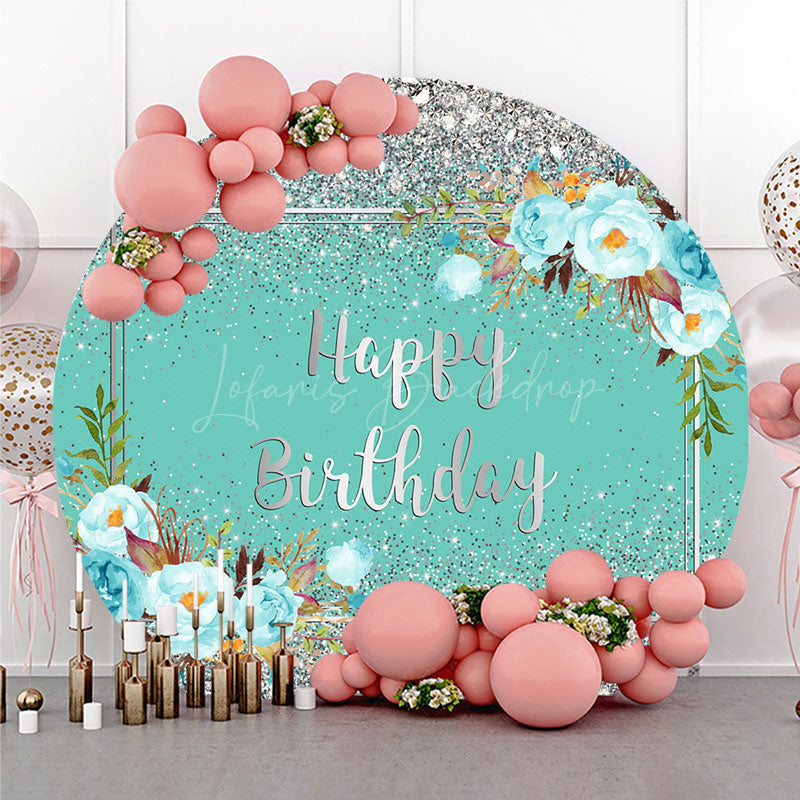 Lofaris Happy Birthday Round Backdrop for Her Silver Glitter and Tiffany Blue Elegant Floral Themed Party Photo Prop