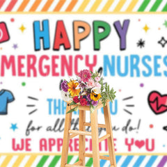 Lofaris Happy Emergency Nurses Week Color Thank You Backdrop