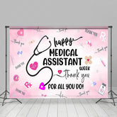 Lofaris Happy Medical Assistant Week Thank You All Backdrop