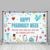 Lofaris Happy Pharmacy Week Appreciate All You Do Backdrop