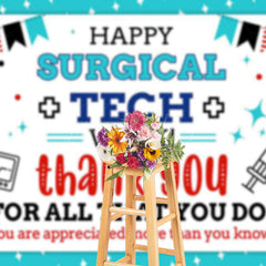 Lofaris Happy Surgical Tech Week Flags Appreciate Backdrop