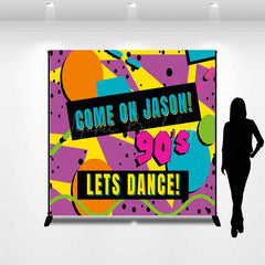 Lofaris Hiphop 90s Lets Dance Custom Name Birthday Backdrop