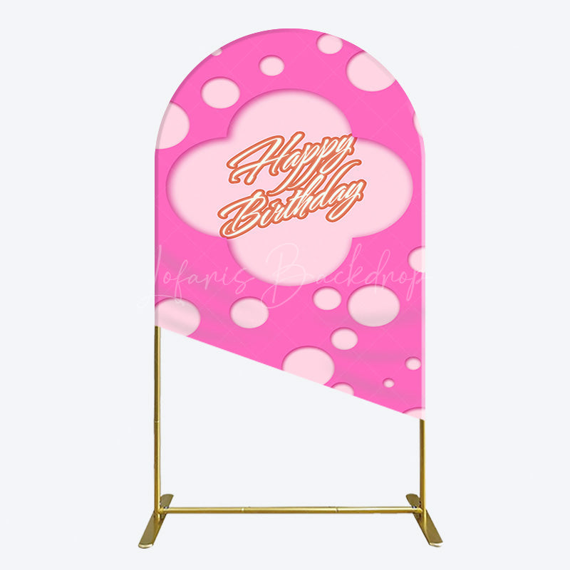 Lofaris Hot Pink Dots Girls Happy Birthday Arch Backdrop