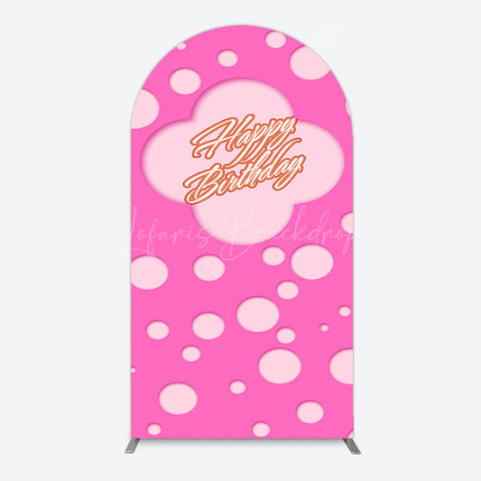 Lofaris Hot Pink Dots Girls Happy Birthday Arch Backdrop