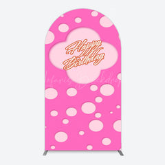 Lofaris Hot Pink Dots Girls Happy Birthday Arch Backdrop