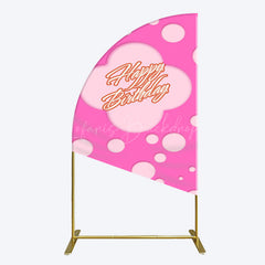 Lofaris Hot Pink Dots Girls Happy Birthday Half Moon Arch Backdrop