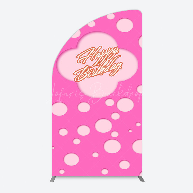 Lofaris Hot Pink Dots Girls Happy Birthday Half Moon Arch Backdrop