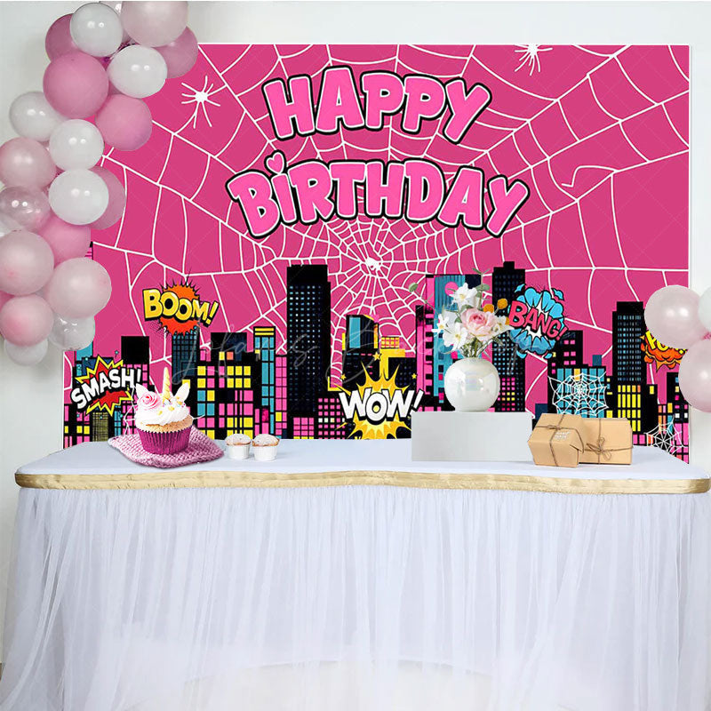 Lofaris Hot Pink Super Spider Wab City Happy Birthday Backdrop