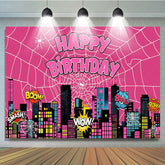 Lofaris Hot Pink Super Spider Wab City Happy Birthday Backdrop