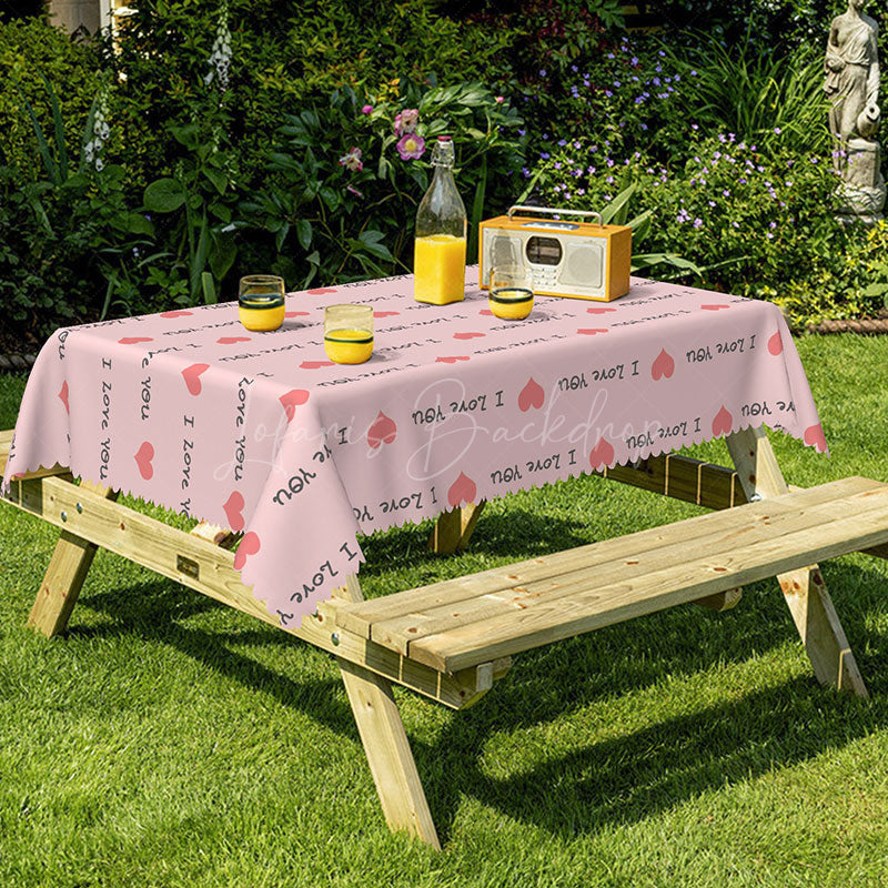 Lofaris I Love You Text Pink Rectangular Tablecloth
