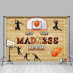 Lofaris Let The Madness Begin Basketball Sport Party Backdrop