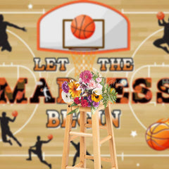 Lofaris Let The Madness Begin Basketball Sport Party Backdrop