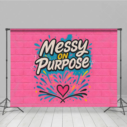 Lofaris Messy On Purpose Graffiti Pink Brick Backdrop Colorful Street Art Hip Hop Dance Party Banner