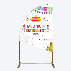 Lofaris Mexican Cactus Taco Bout Retirement Half Moon Arch Backdrop