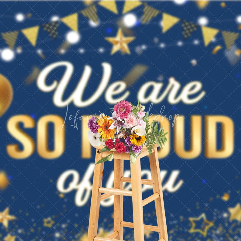 Lofaris Navy Blue and Gold We Are So Proud of You Backdrop Graduation Party Balloons Banner