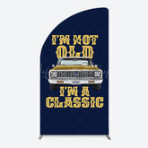 Lofaris Not Old But Classic Vintage Birthday Half Moon Arch Backdrop