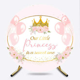 Lofaris Our Little Princess is a Sweet One Round Backdrop Pink and Gold Crown Royal Themed Girl Baby Shower Decor