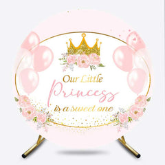 Lofaris Our Little Princess is a Sweet One Round Backdrop Pink and Gold Crown Royal Themed Girl Baby Shower Decor