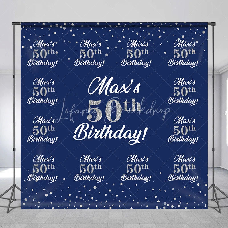 Lofaris Personalized 50th Birthday Step and Repeat Backdrop Custom Name Navy Blue Silver Party Banner