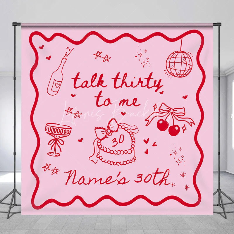 Lofaris Personalized Talk Thirty to Me 30th Birthday Backdrop Red Doodles and Cherries on Pink Background Custom Name Party Decor