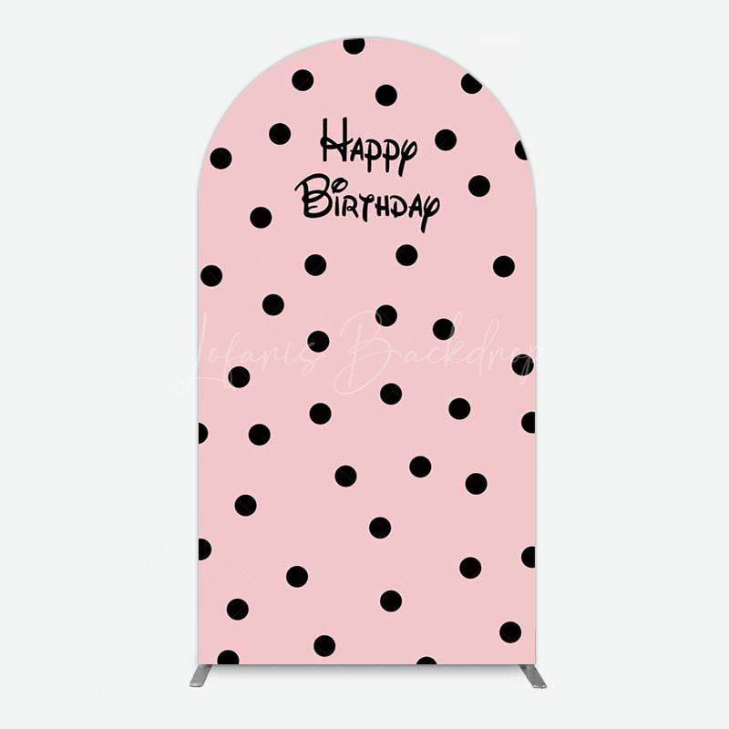 Lofaris Pink Black Dots Girls Happy Birthday Arch Backdrop