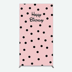 Lofaris Pink Black Dots Girls Happy Birthday Rectangle Backdrop