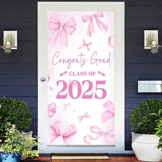 Lofaris Pink Bow Class of 2025 Congrats Graduation Door Cover