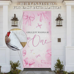 Lofaris Pink Bow Girls Just Wanna Be One Birthday Door Cover