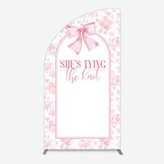 Lofaris Pink Bow Shes Tying The Knot Bridal Shower Half Moon Arch Backdrop