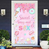 Lofaris Pink Candyland Sweet Sassy And Six Birthday Door Cover