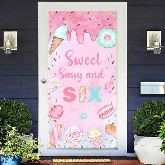 Lofaris Pink Candyland Sweet Sassy And Six Birthday Door Cover