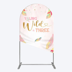 Lofaris Pink Feather Young Wild Three Birthday Arch Backdrop