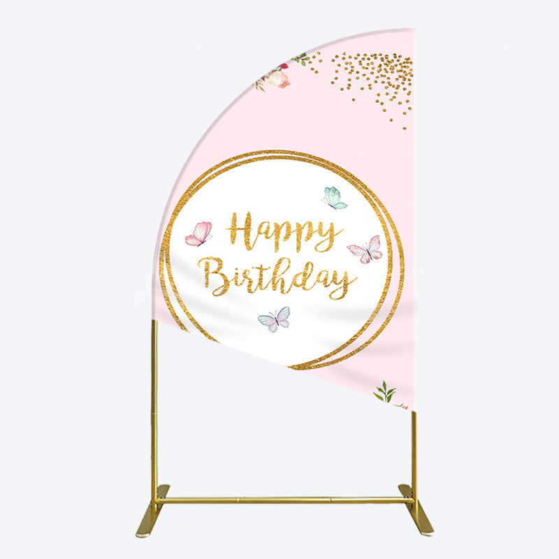 Lofaris Pink Floral Butterfly Happy Birthday Half Moon Arch Backdrop