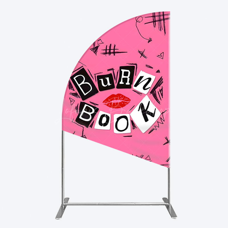 Lofaris Pink Mean Girls Burn Book Birthday Half Moon Arch Backdrop