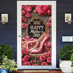 Lofaris Pink Rose Throne Highheels Mothers Day Door Cover